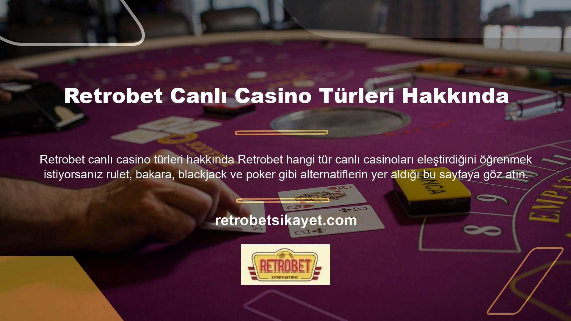 Bu web sitesindeki canlı casino oyunları, müşterilerin Retrobet canlı casino tipi bayilerin canlı hizmetlerine erişmesine olanak tanır