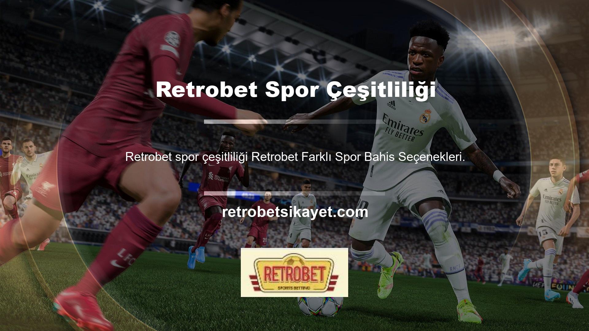 Retrobet farklı ülkelerden futbol maçları sunmaktadır